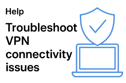 快连VPN 无法访问网站的故障排查